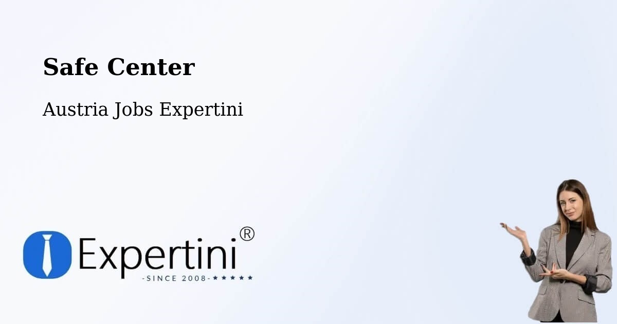 Safety Center – Bocksdorf - Austria Jobs Expertini
